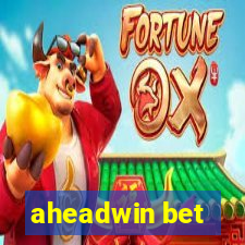 aheadwin bet